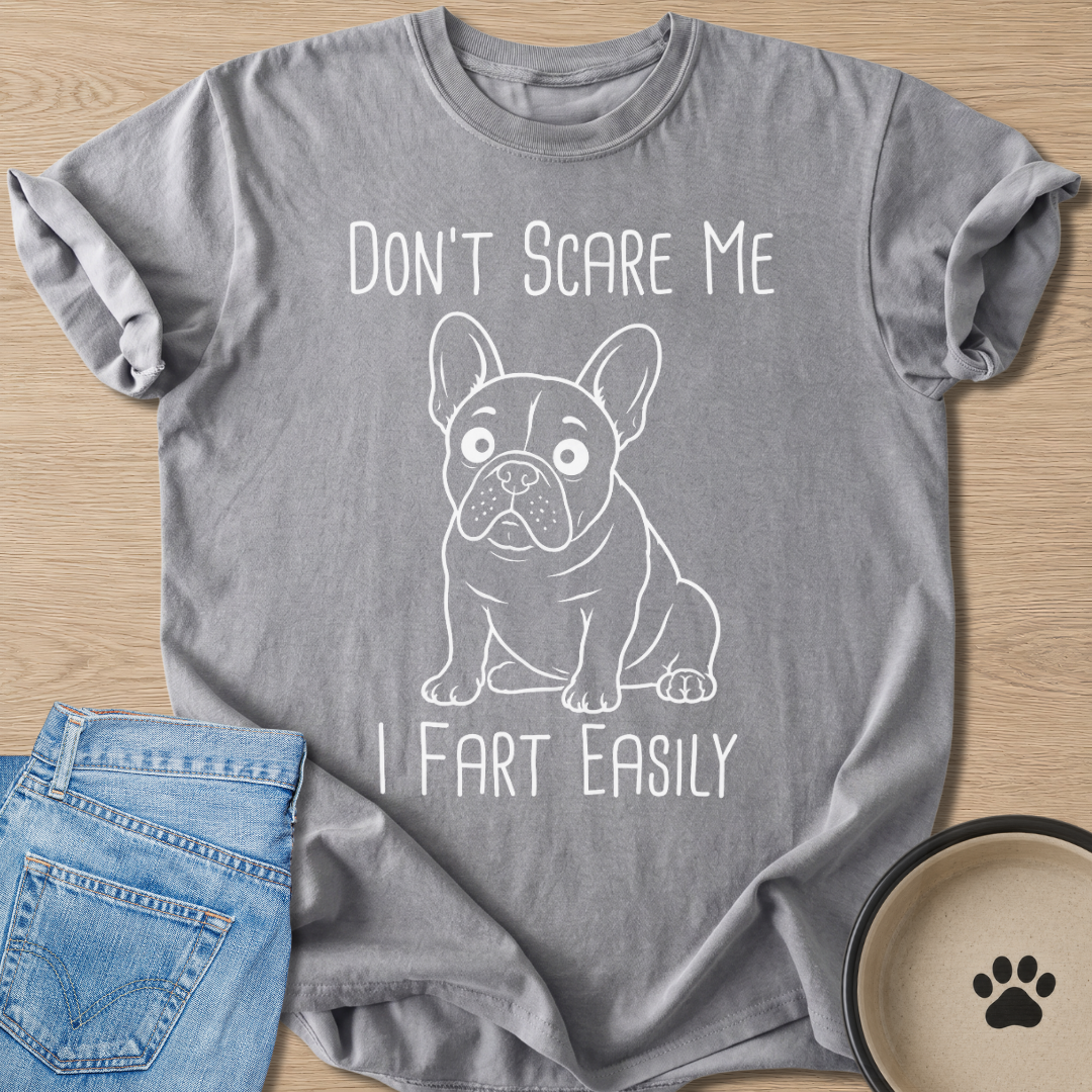 I Fart Easily T-shirt