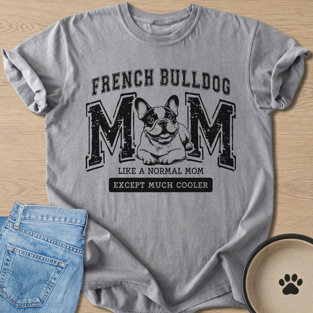 French Bulldog Mom T-shirt