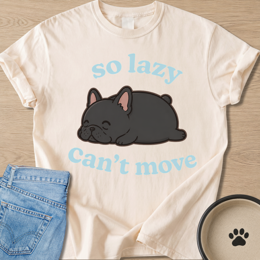 So Lazy T-shirt