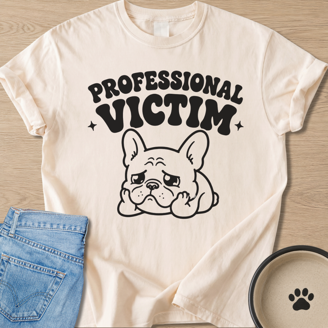 Professional Victim T-shirt