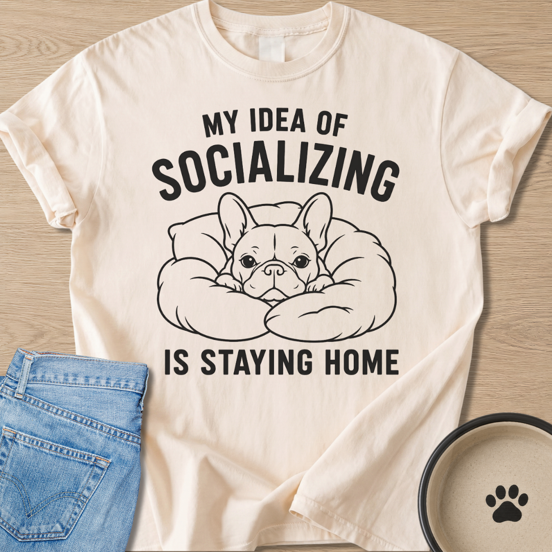 Staying Home T-shirt