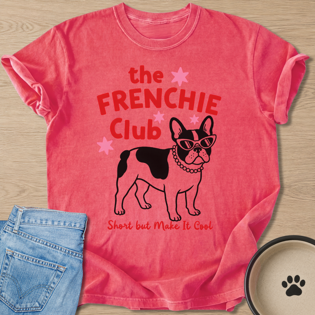 The Frenchie Club T-shirt