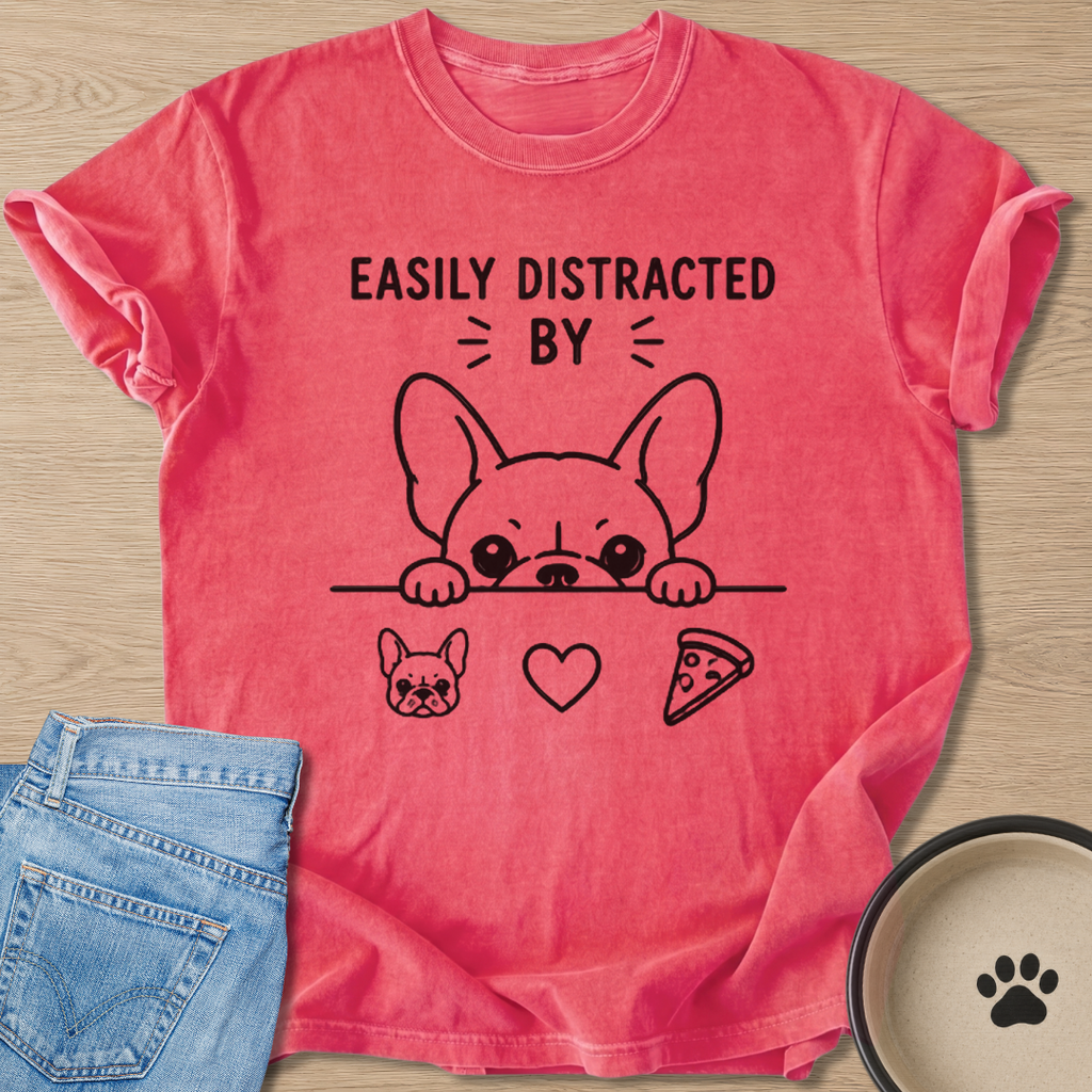 Easily Distracted By T-shirt