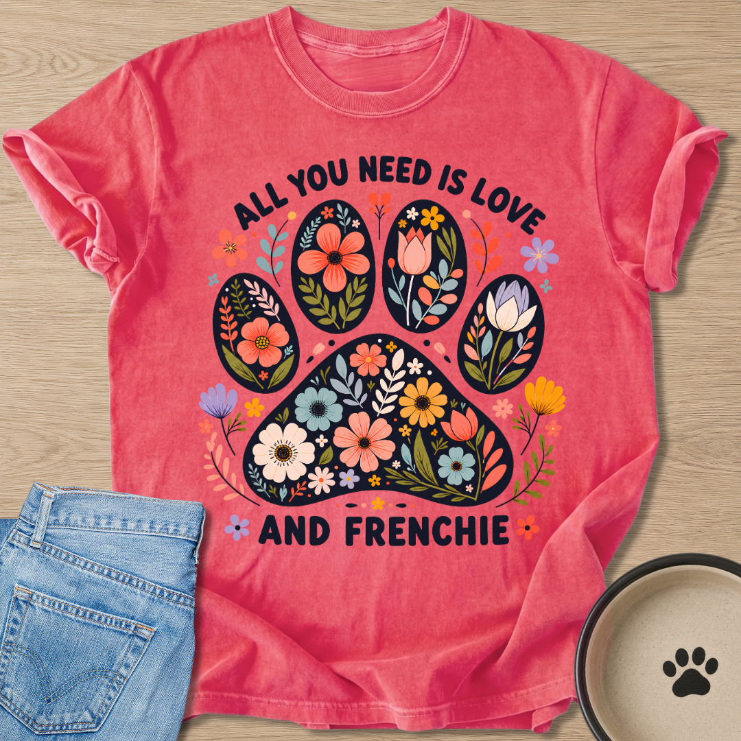 All You Need T-shirt