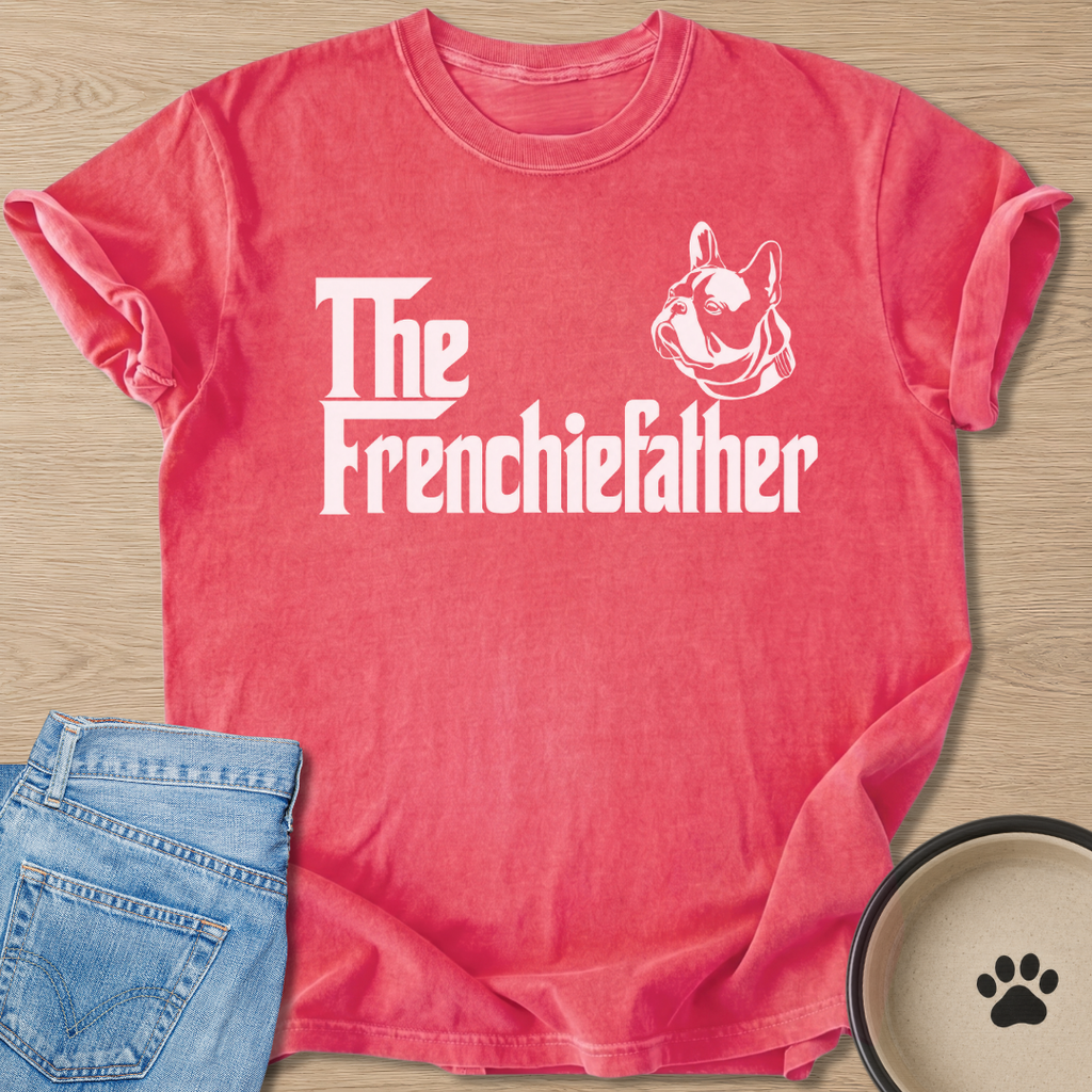 The Frenchiefather T-shirt