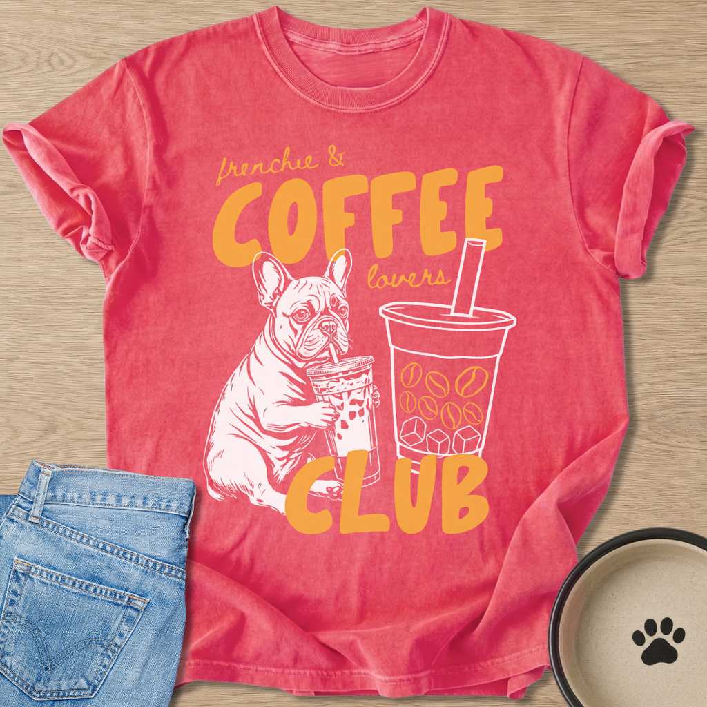 Frenchie & Coffee Lovers T-shirt