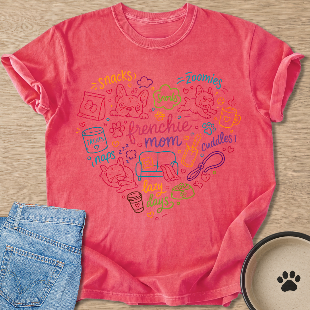 Frenchie Mom's Life T-shirt
