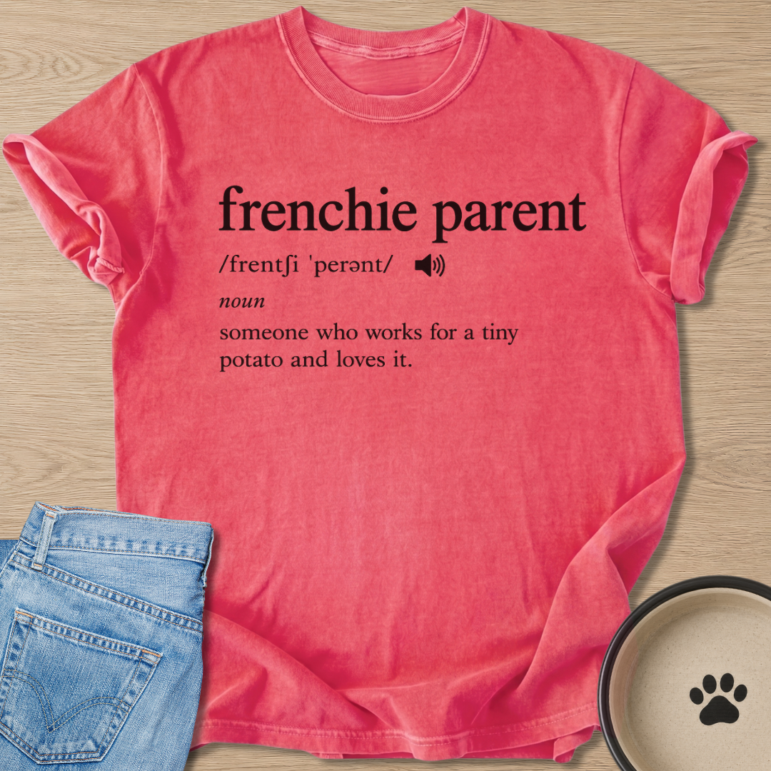 frenchie parent T-shirt