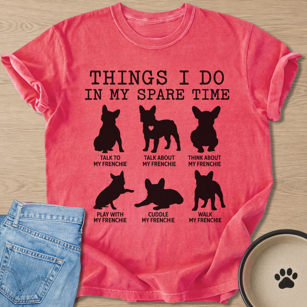 Things I Do T-shirt