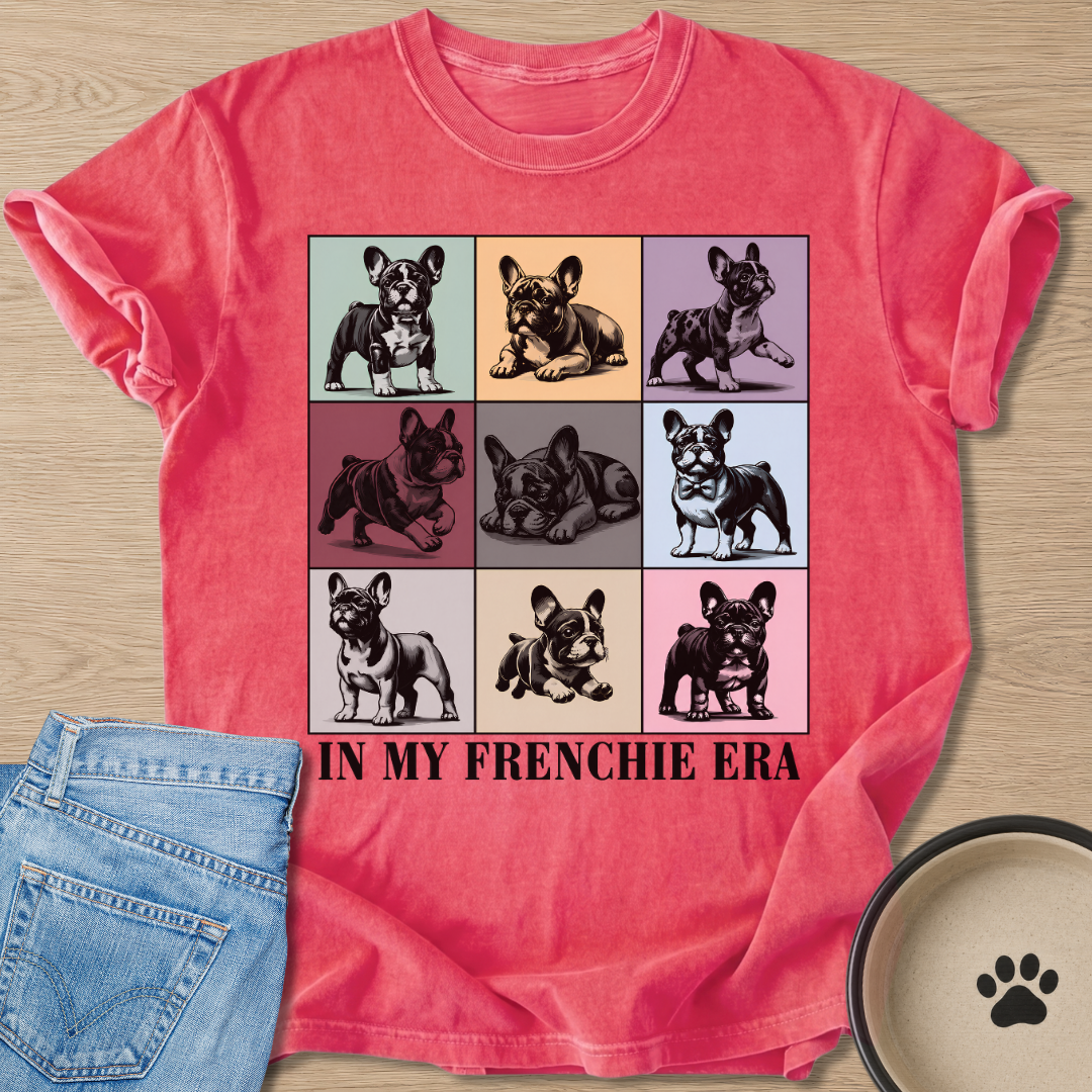 In My Frenchie Era T-shirt