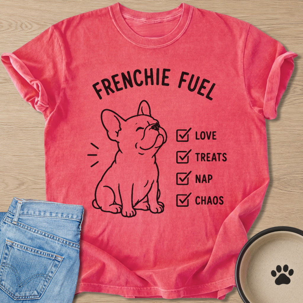 Frenchie Fuel T-shirt