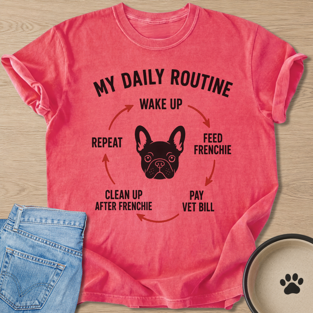 My Daily Routine T-shirt