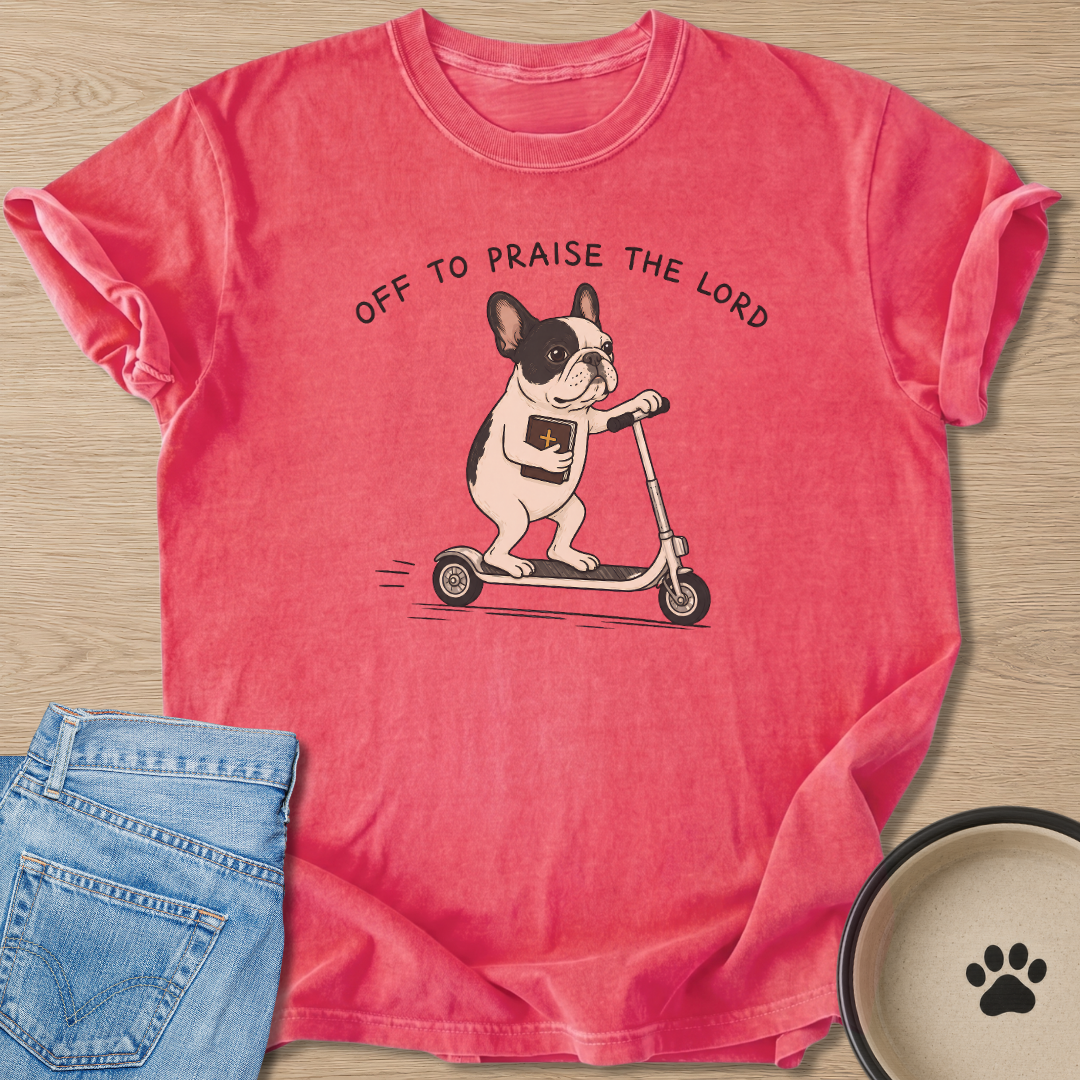 Praise The Lord T-shirt