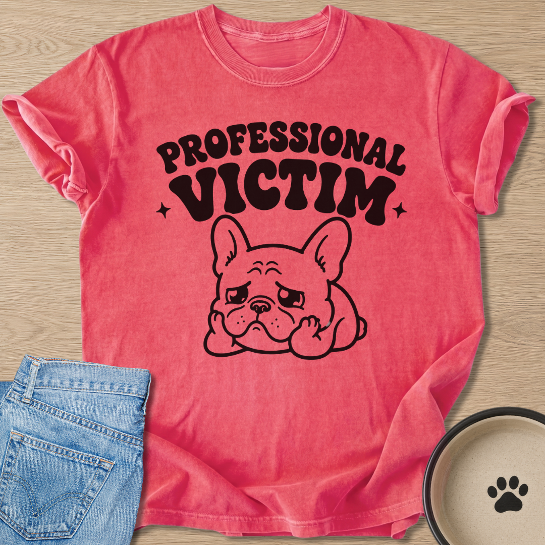Professional Victim T-shirt
