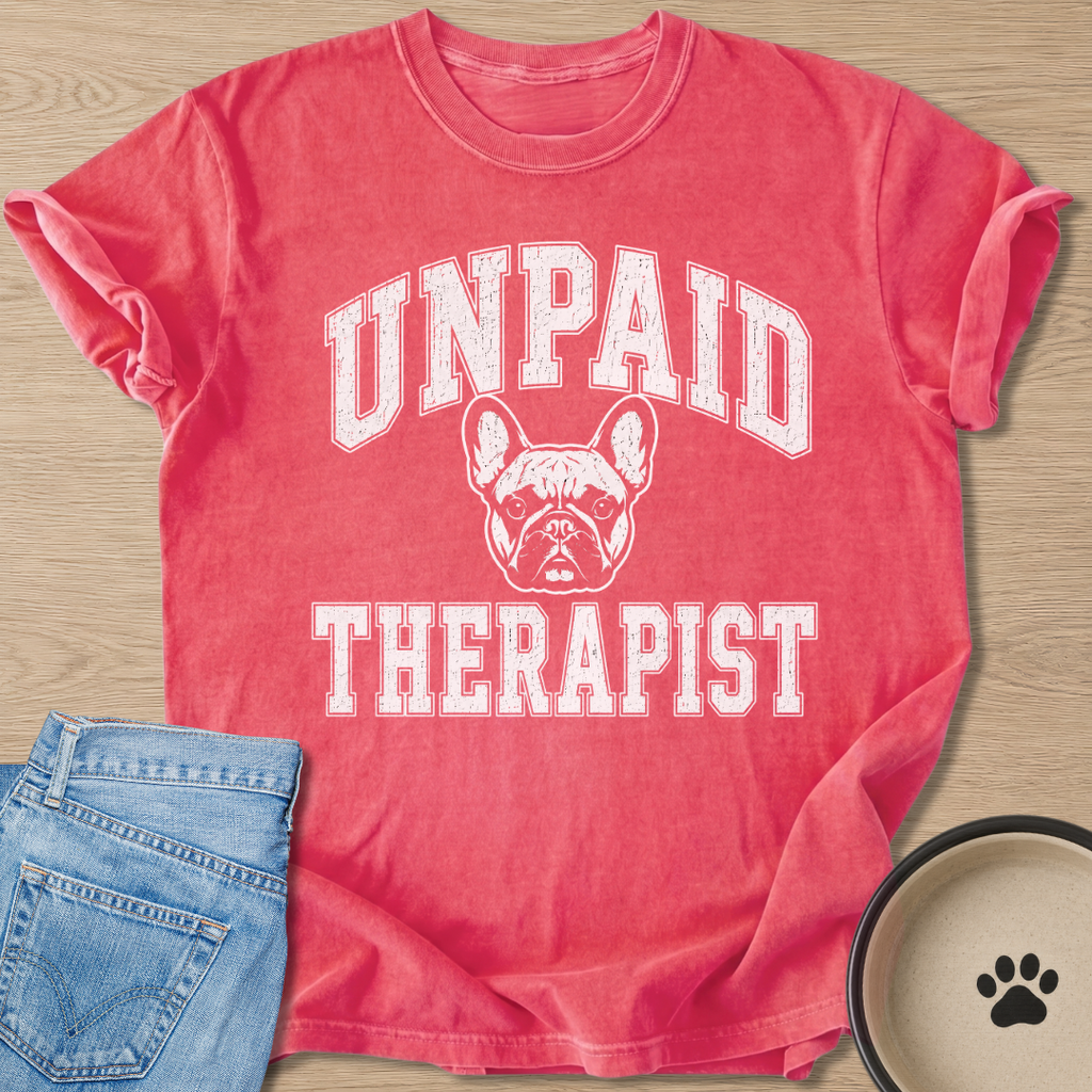Unpaid Therapist T-shirt